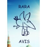 Rara avis